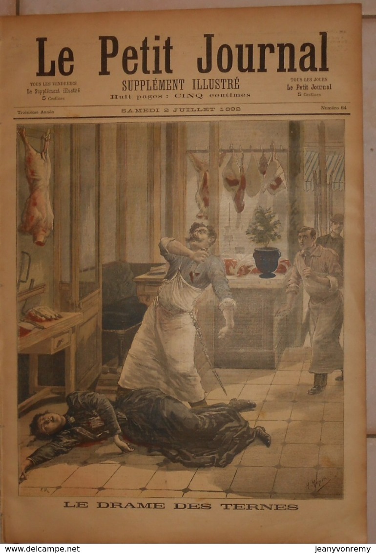Le Petit Journal. 2 Juillet 1892. Le Drame Des Ternes. Explosion Du  Petrolea Sur La Gironde. - Tijdschriften - Voor 1900
