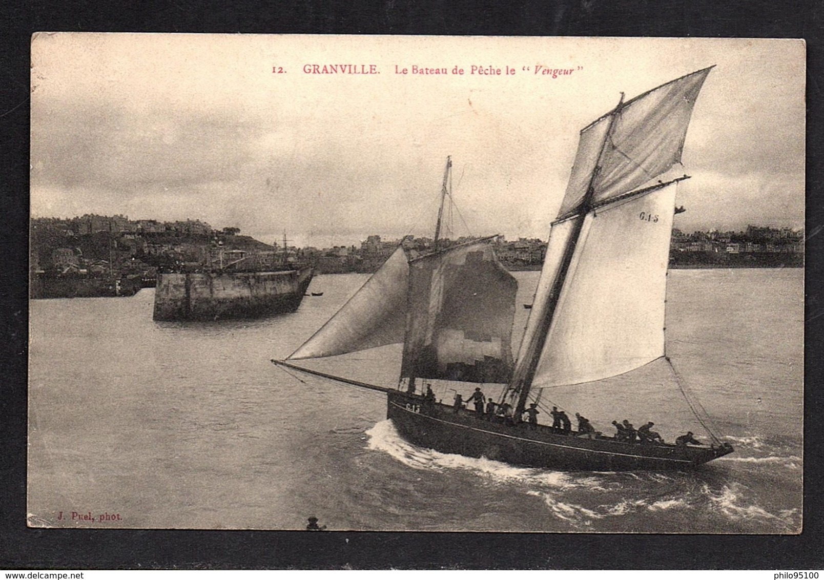 12. GRANVILLE - Le Bateau De Pêche Le " Vengeur " - Granville