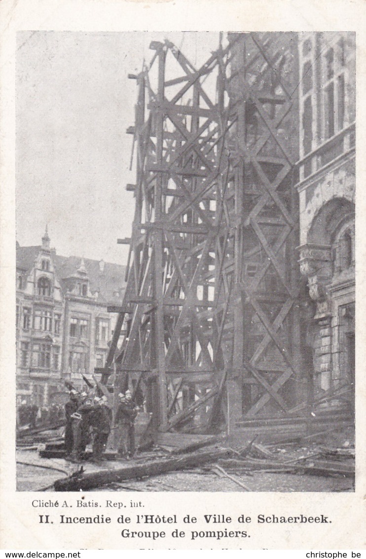 Incendie De L'Hotel De Ville De Schaerbeek, Groupe De Pompiers (pk64155) - Schaerbeek - Schaarbeek