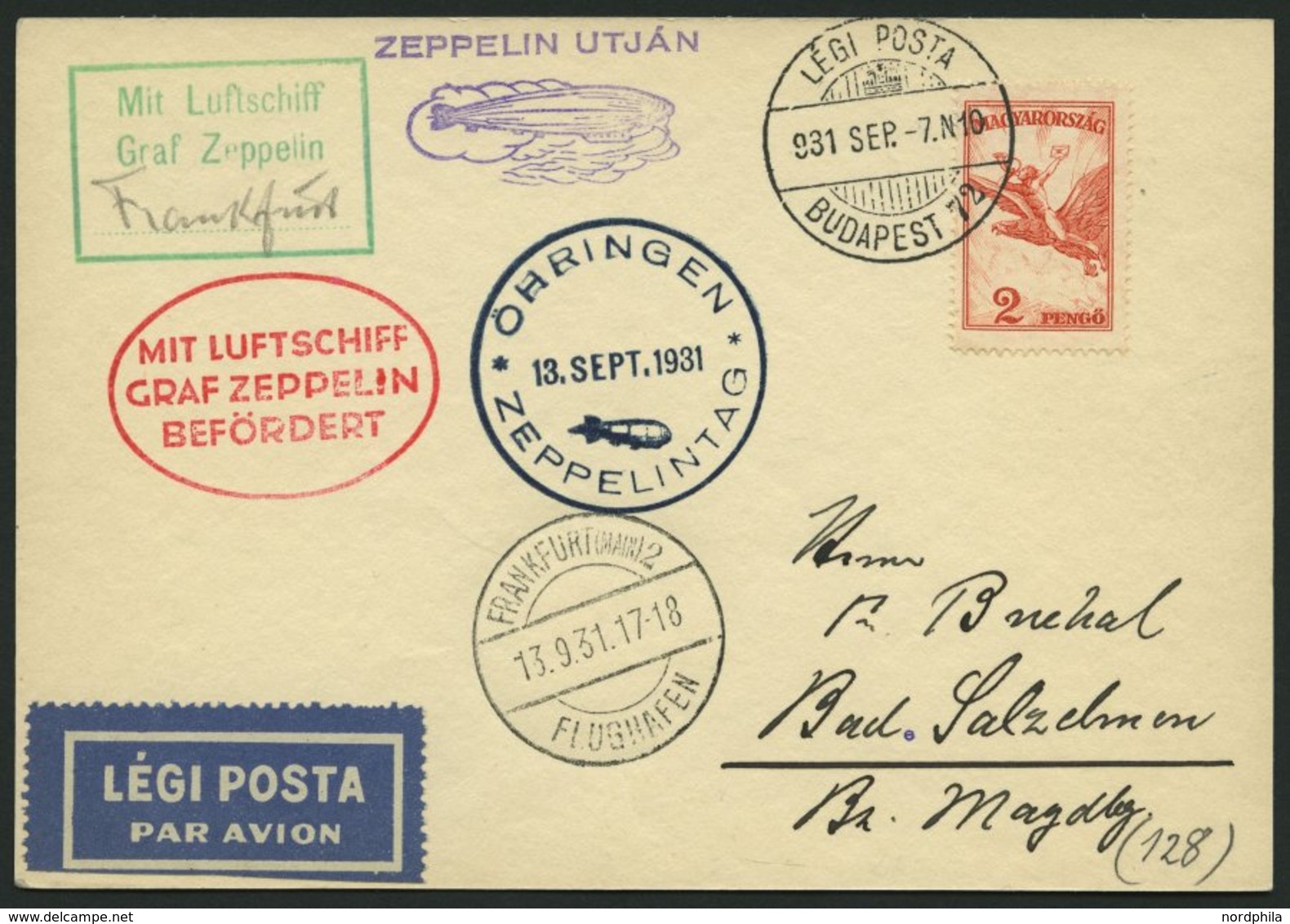 ZULEITUNGSPOST 128A BRIEF, Ungarn: 1931, Fahrt Öhringen-Frankfurt, Prachtkarte - Zeppelins