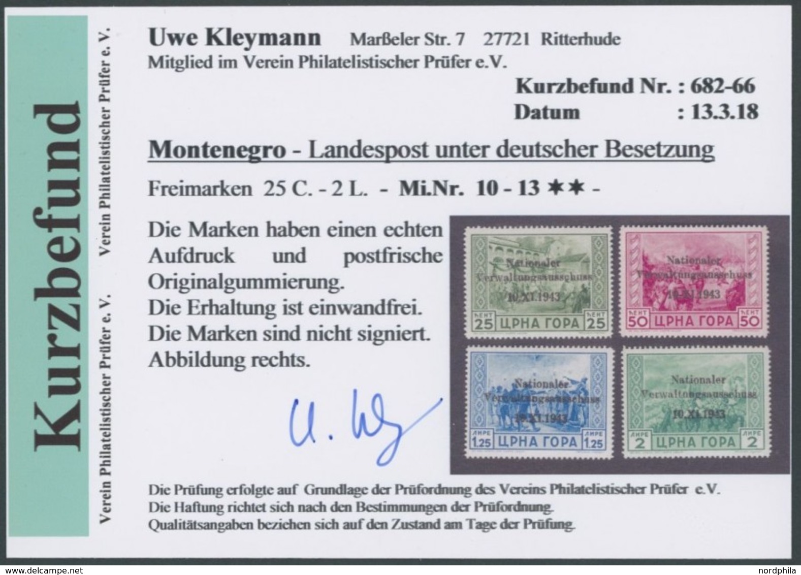 MONTENEGRO 10-13 **, 1943, 25 C. - 2 L. Nationaler Verwaltungsausschuss, 4 Postfrische Prachtwerte, Kurzbefund Kleymann, - Duitse Bez.: Montenegro