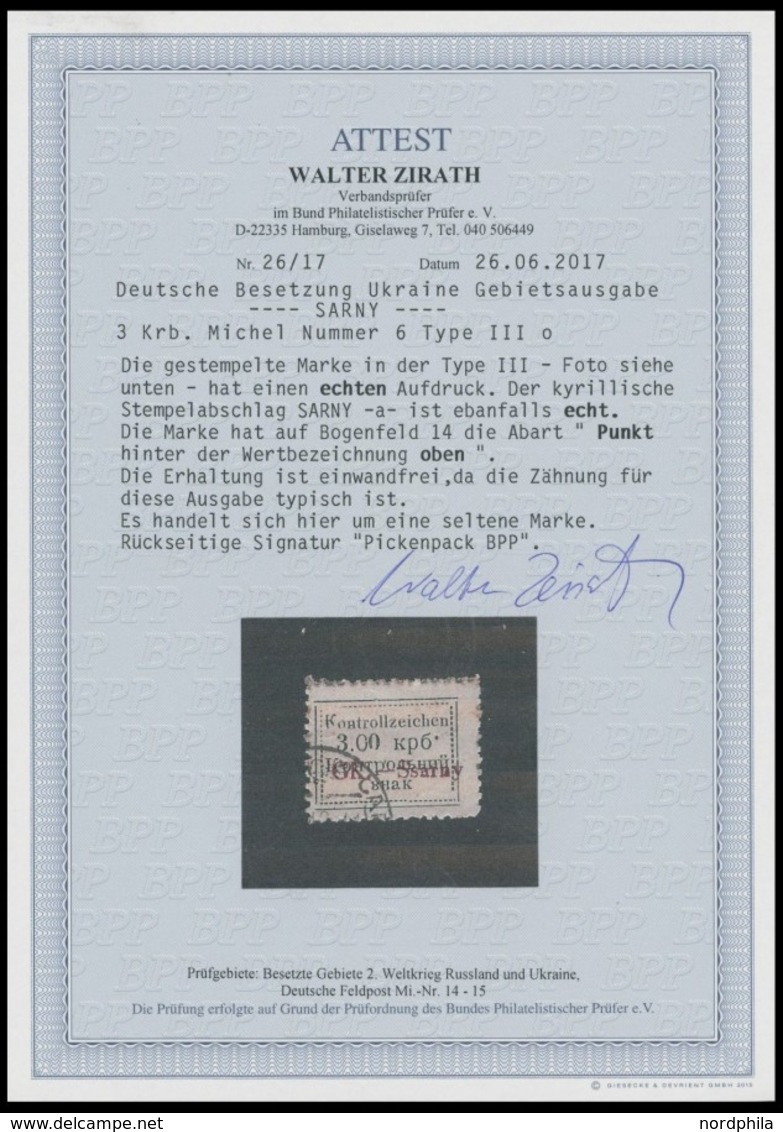 UKRAINE 6 O, 1931, 3 Krb. Schwarz Auf Mattgrau, Roter Aufdruck, Type III (Feld 14), Pracht, Gepr. Pickenpack Und Fotoatt - Occupation 1938-45