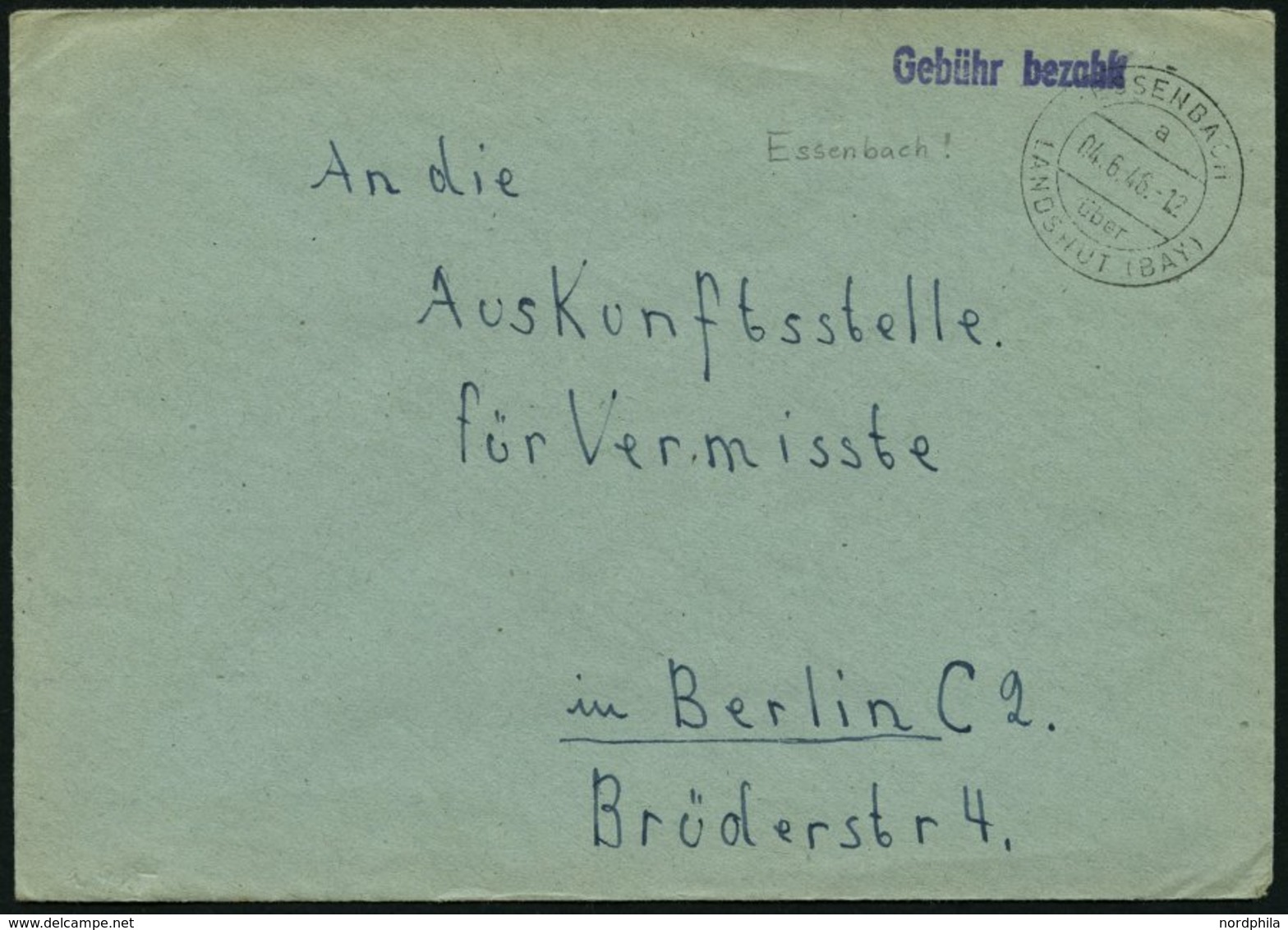 ALL. BES. GEBÜHR BEZAHLT ESSENBACH über LANDSHUT (BAY), 04.6.46, L1 Gebühr Bezahlt, Brief An Die Vermißtenstelle/Berlin, - Other & Unclassified