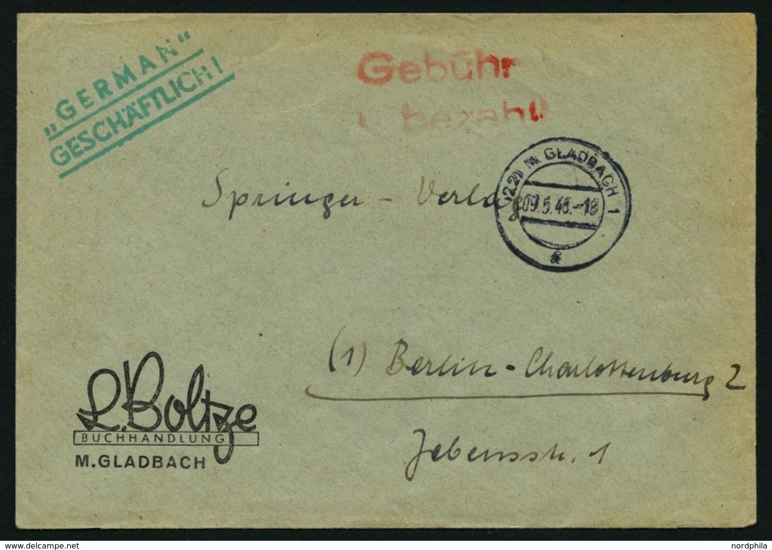 ALL. BES. GEBÜHR BEZAHLT M GLADBACH, 09.5.46, Großer Roter L2 Gebühr Bezahlt, Brief Feinst - Other & Unclassified