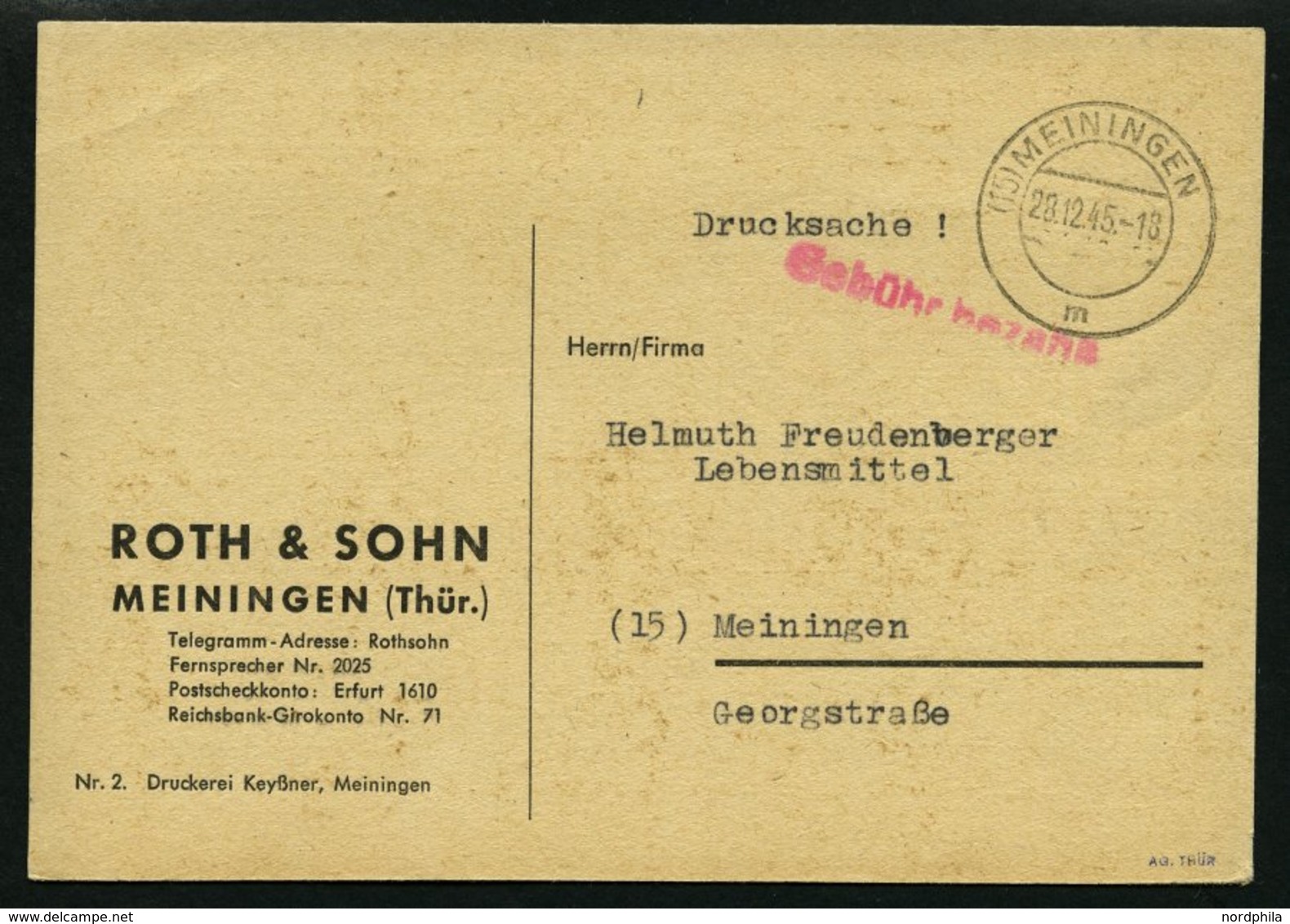 ALL. BES. GEBÜHR BEZAHLT MEININGEN, 28.12.45, Roter L1 Gebühr Bezahlt, Auf Drucksachen-Werbekarte, Pracht - Autres & Non Classés