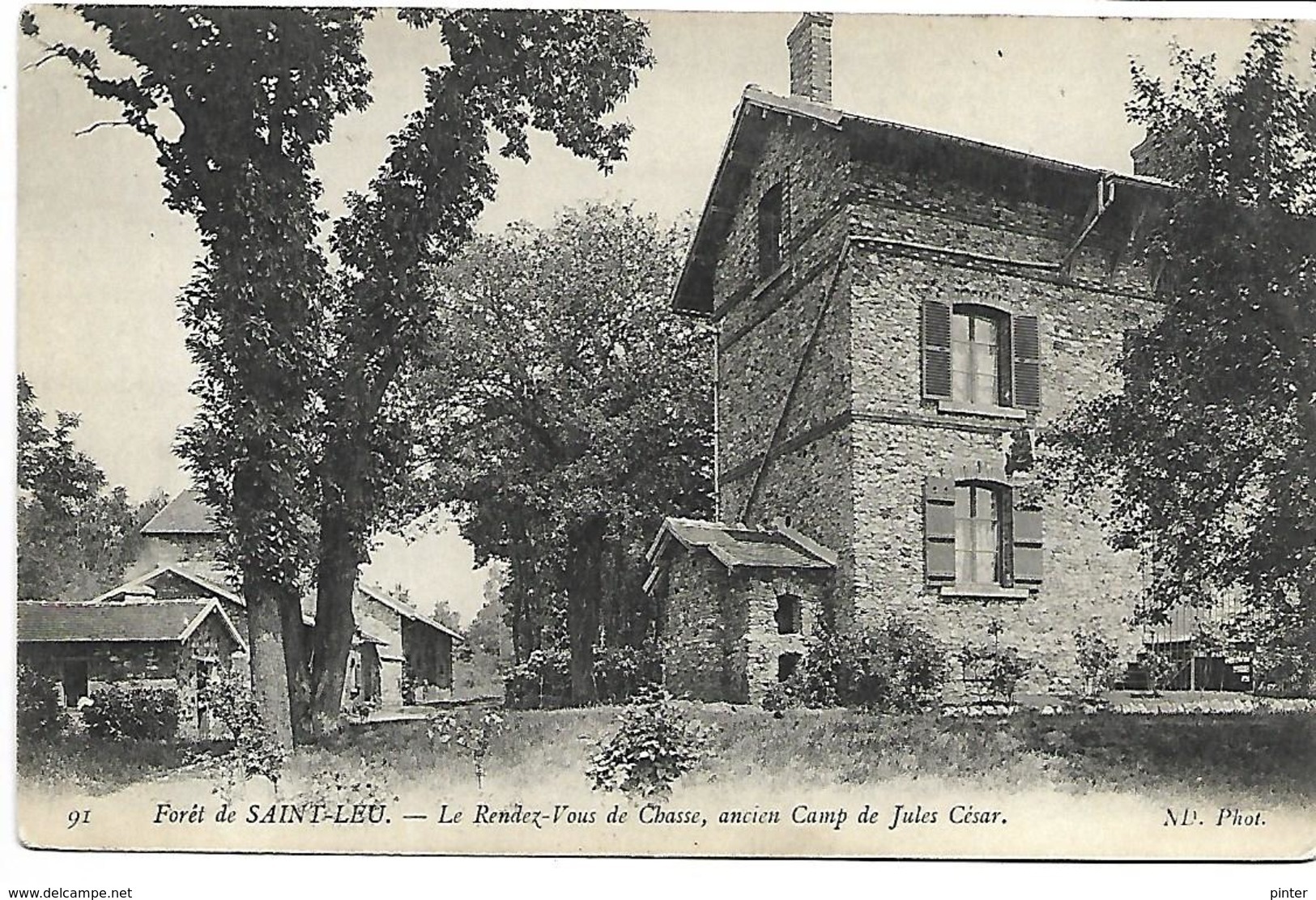 Forêt De SAINT LEU - Le Rendez-vous De Chasse, Ancien Camp De Jules César - Saint Leu La Foret