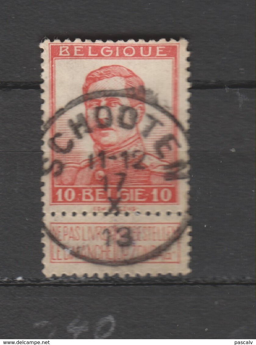 COB 118 Oblitération Centrale SCHOOTEN - 1912 Pellens