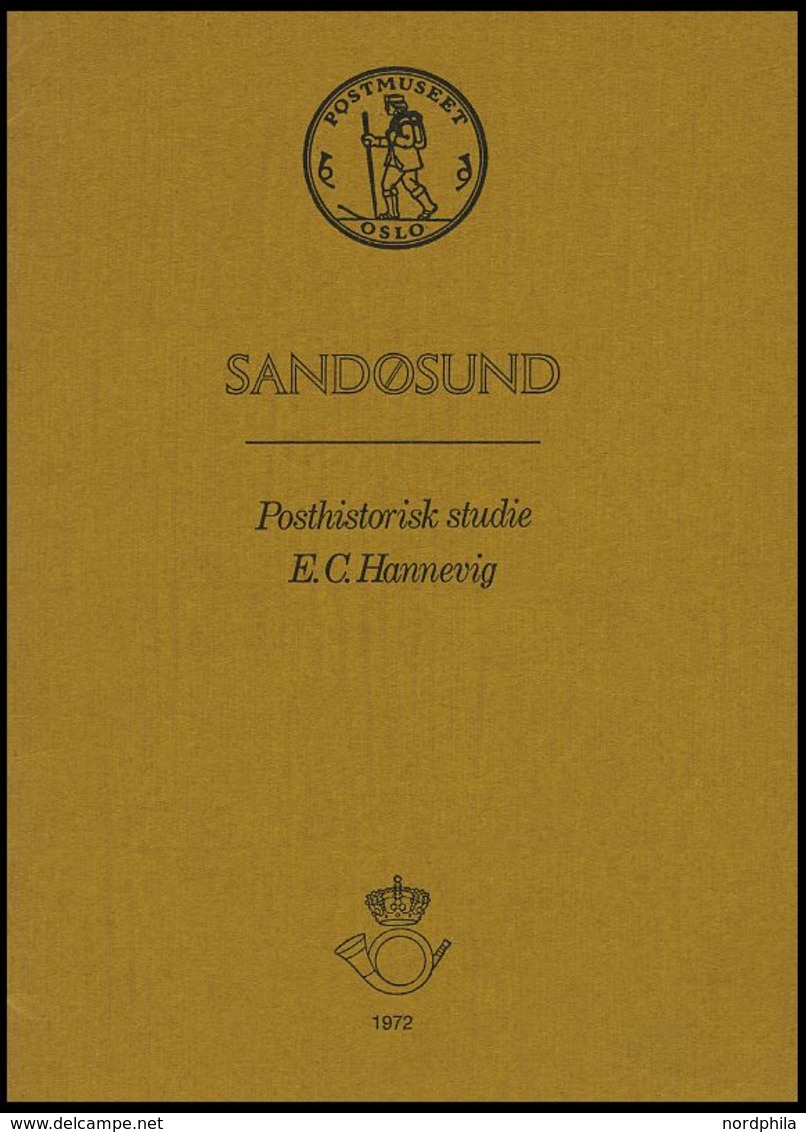 PHIL. LITERATUR Sandøsund - Posthistorisk Studie, 1972, E.C. Hannevig, 20 Seiten, Auf Norwegisch - Filatelia E Historia De Correos