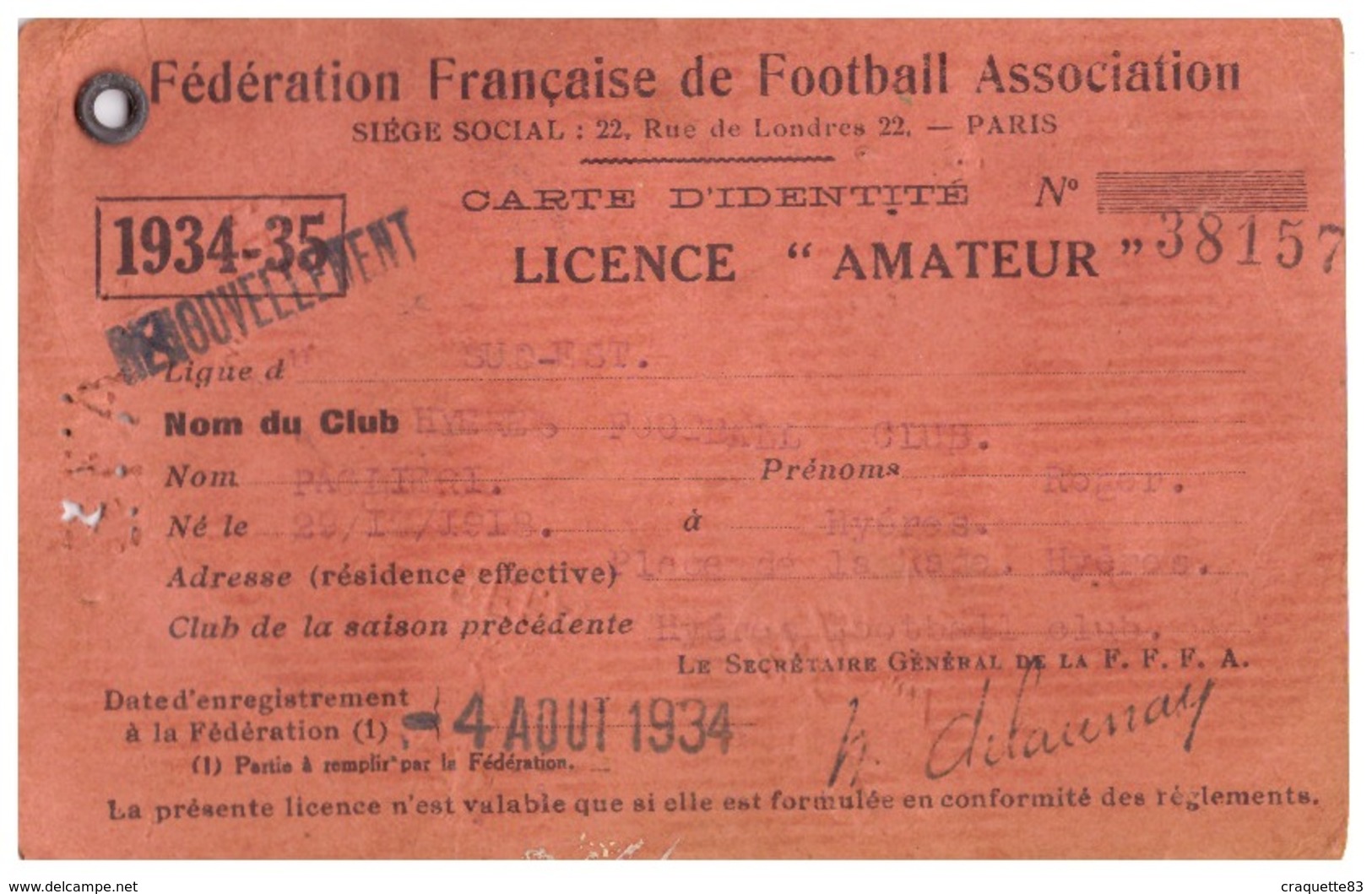 FEDERATIoN FRANCAISE DE FOoTBALL ASSOCIATION -CARTE D'IDENTITE -LICENCE "AMATEUR" CLLUB D'HYERES-N°38157-1934-35 - Ohne Zuordnung