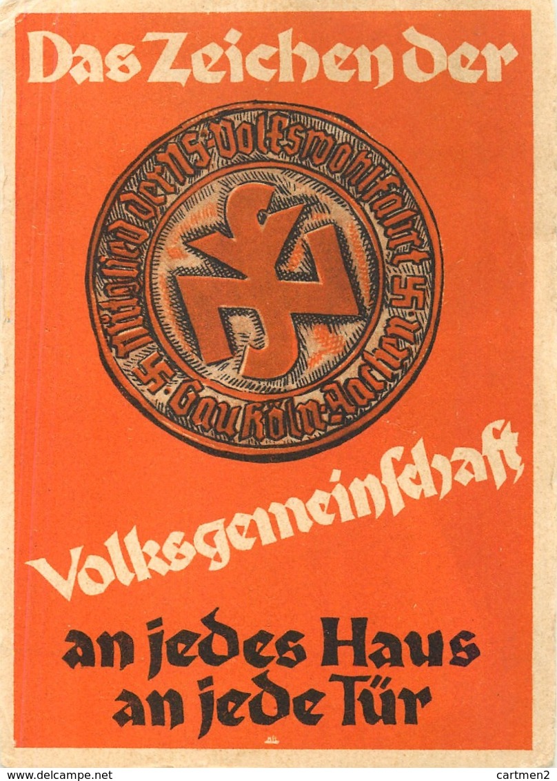 DAS ZEICHENDER PATRIOTISME ALLEMAND DEUTSCHLAND Patriotismus KRIEG PROPAGANDA COLOGNE  KÖLN FÜRHER HITLER WW2 - Heimat