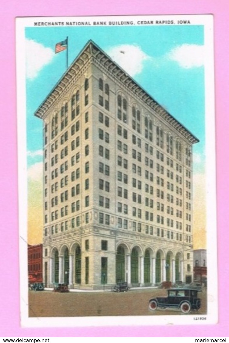 U.S.A. IOWA. CEDAR RAPIDS. MERCHANTS NATIONAL BANK BUILDING . - Cedar Rapids