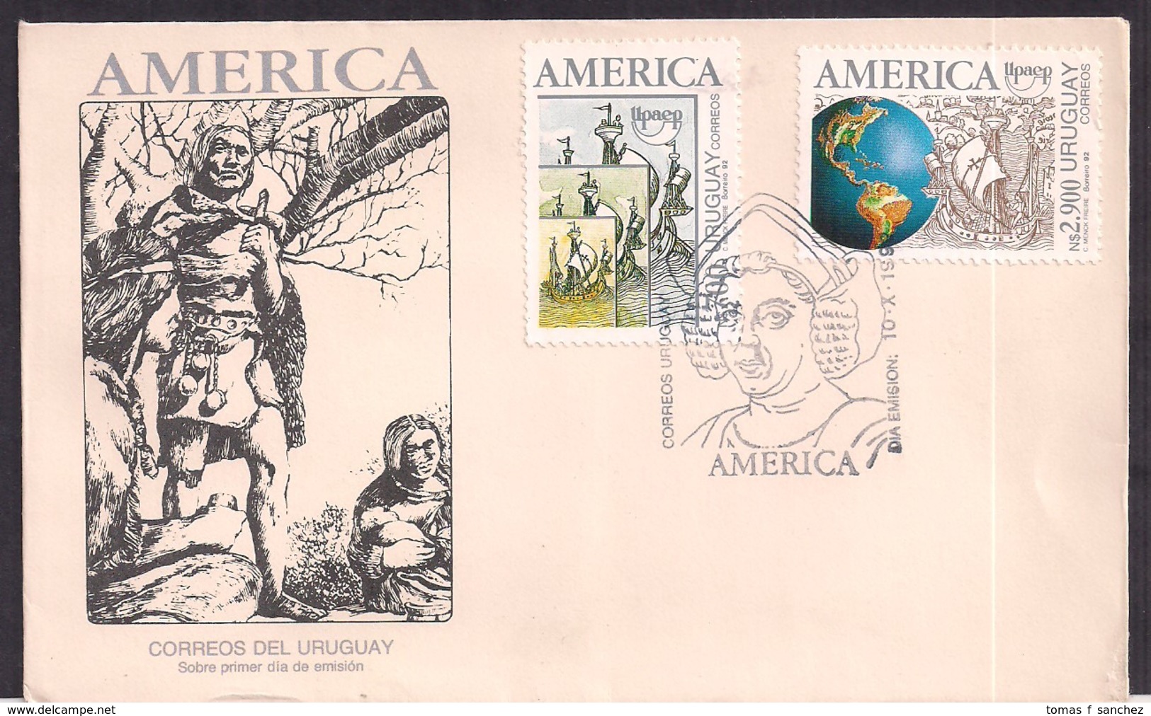 Uruguay - 1992 - Cachets Spéciaux - FDC -  America - UPAEP '92 - Uruguay