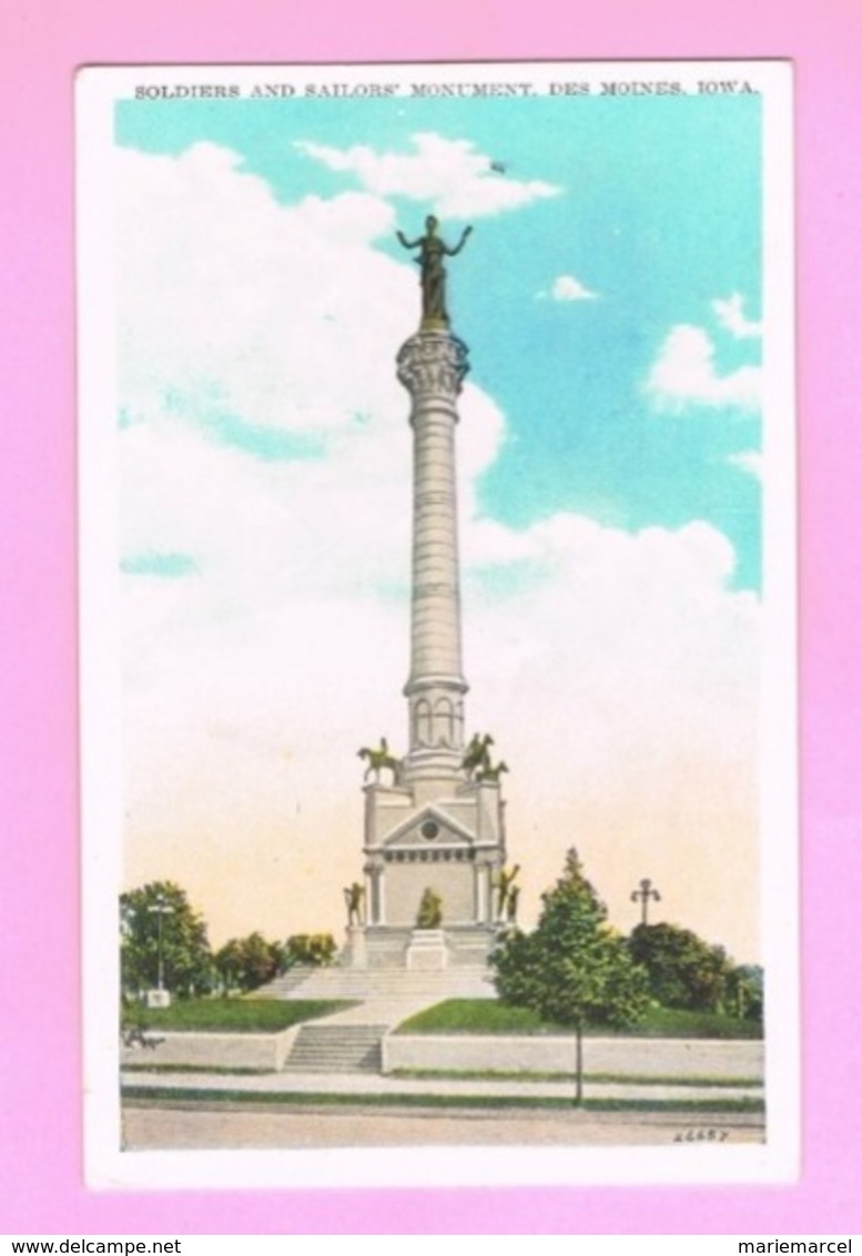 U.S.A. IOWA. CEDAR RAPIDS.   SOLDIERS  AND  SAILORS' MONUMENT, DES MOINES. - Cedar Rapids