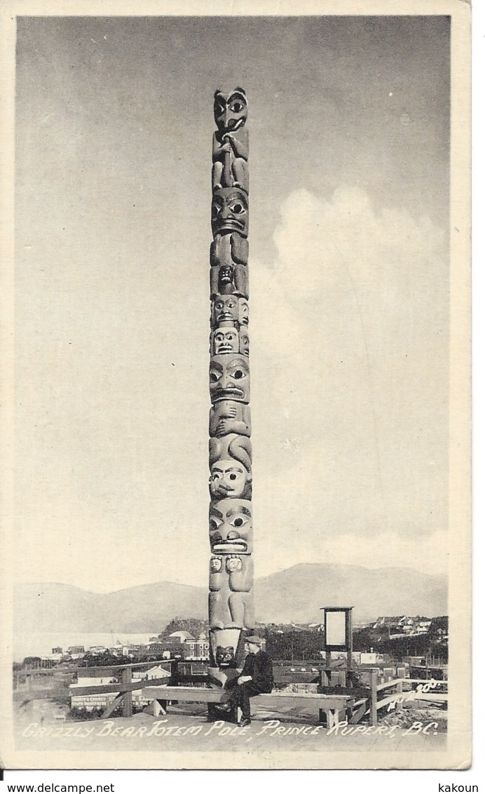 Grizzly Bear Totem Pole, Prince Rupert, B.C. , The B.C. Printing & Litho (D80) - Prince Rupert