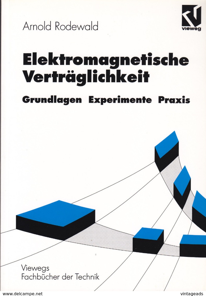 "Elektromagnetische Verträglichkeit. Grundlagen, Experimente, Praxis.", Viewegs Fachbücher Der Technik - Técnico