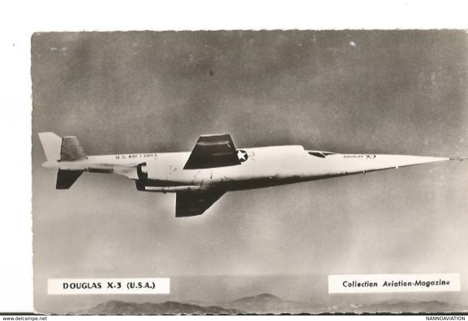 CP AVION DOUGLAS X-3  US AIR FORCE   COLLECT AVIATION MAGAZINE - 1946-....: Era Moderna