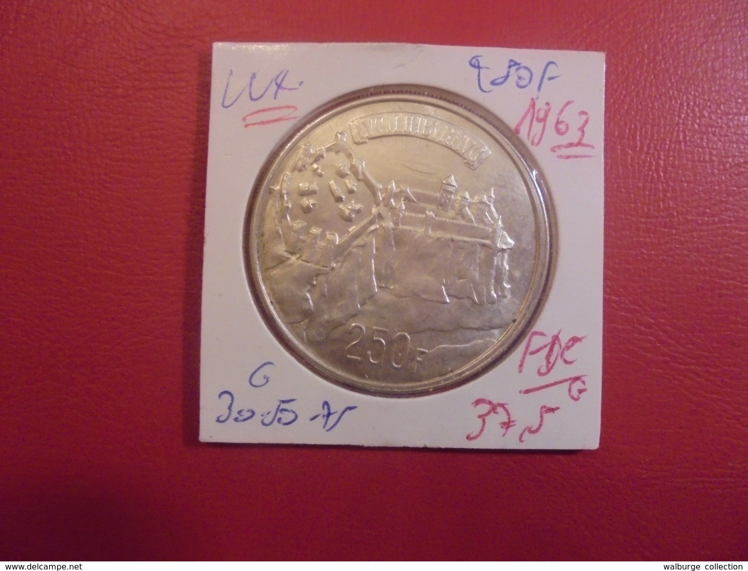 LUXEMBOURG 250 FRANCS 1963 (MILLENAIRE LUXEMBOURG-VILLE) ARGENT TRES BELLE QUALITE (A.1) - Luxembourg