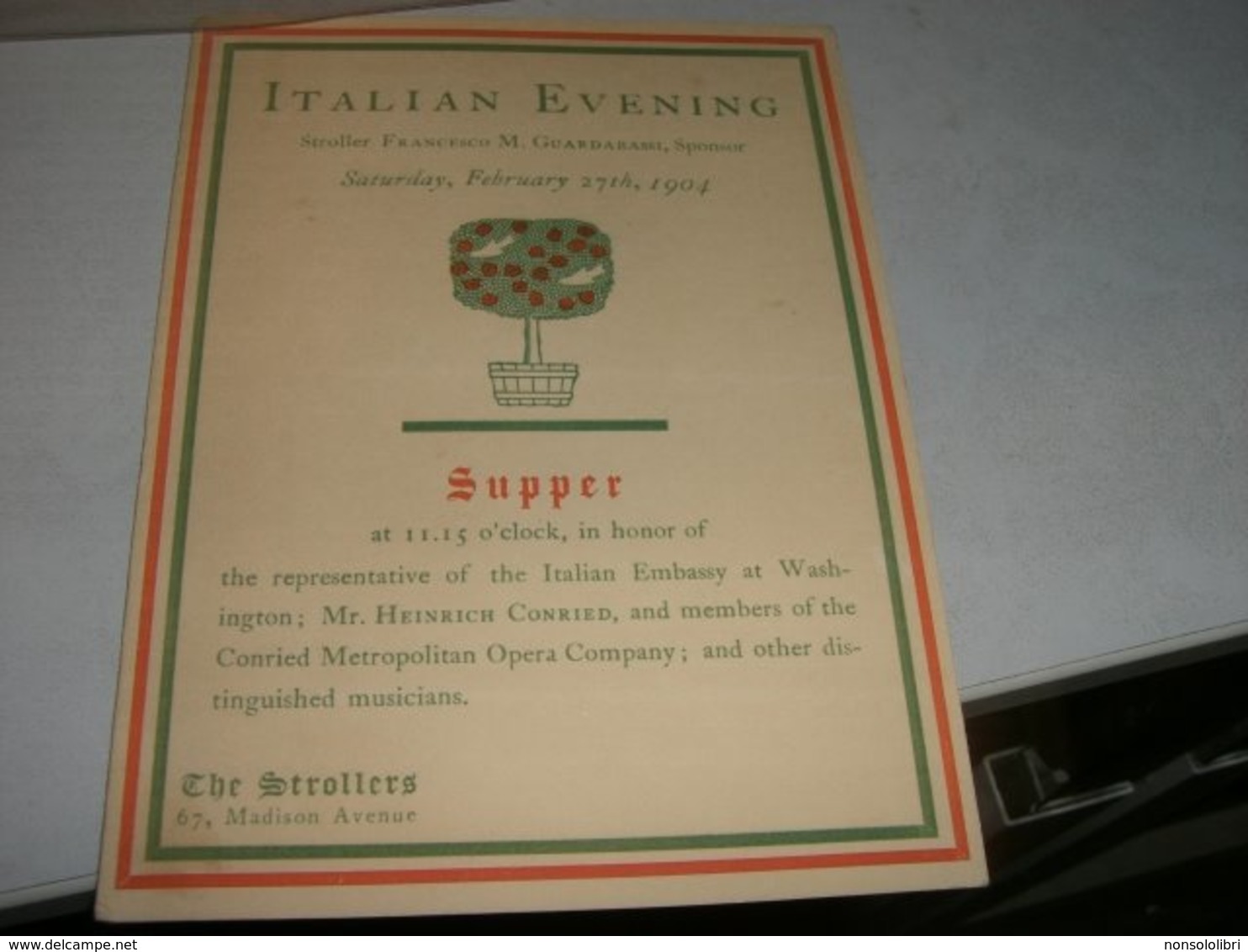 MENU' E PROGRAMMA 1904 ITALIAN EVENING THE STROLLERS MADISON AVENUE - Menu