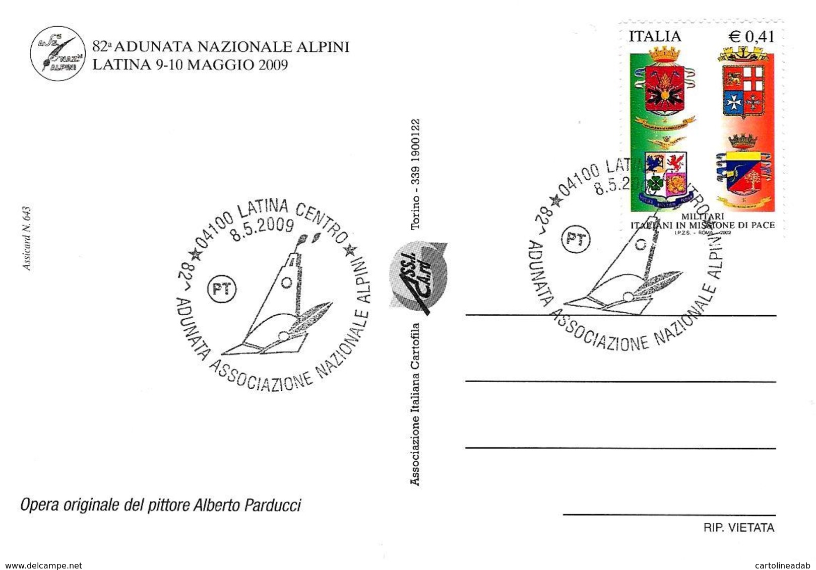 [MD3966] CPM - LATINA - ALPINI - 82° ADUNATA NAZIONALE ALPINI 2009 - CON ANNULLO 8.5.2009 - PERFETTA - NV - Reggimenti