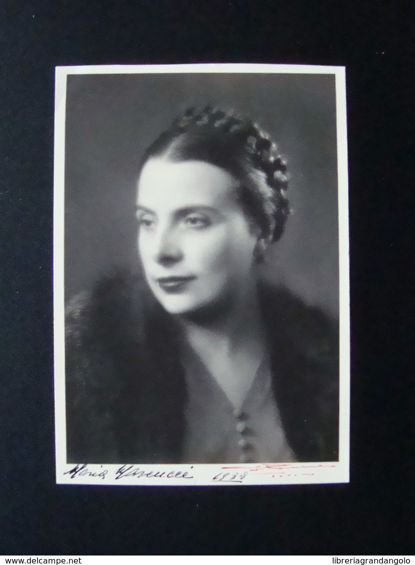 Autografo Maria Marcucci Soprano 1939 Foto Romeo Torino Teatro Lirica - Altri & Non Classificati