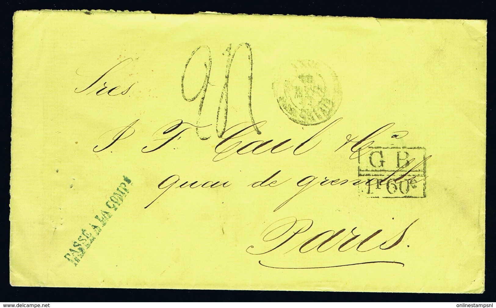 Spanish Puerto Rico Cover 1872 -> London ->Paris GB 1F 60 C   GBPO Stamp Was Not Used In This Period See Text 3th Image - Puerto Rico