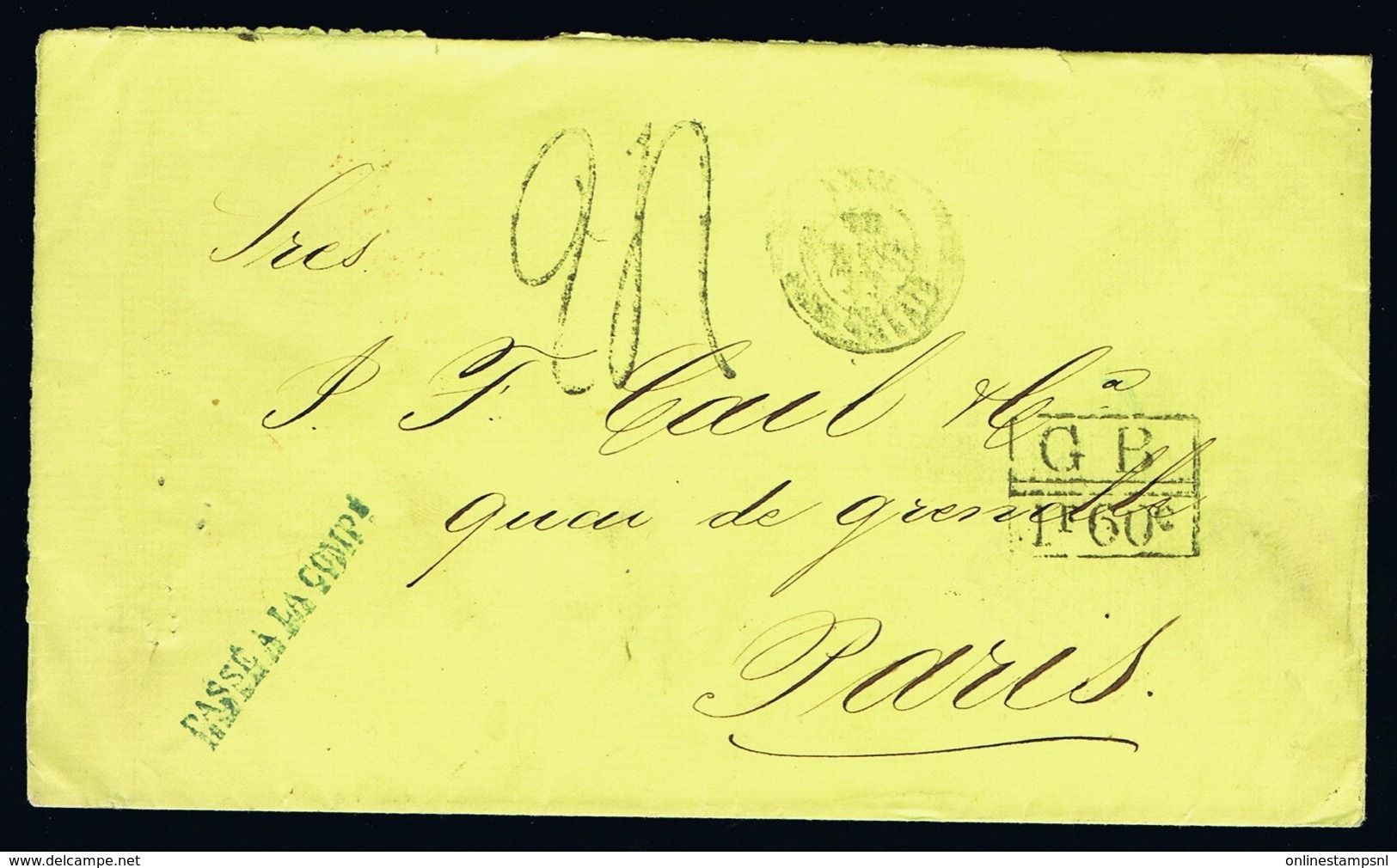 Spanish Puerto Rico Cover 1872 -> London ->Paris GB 1F 60 C   GBPO Stamp Was Not Used In This Period See Text 3th Image - Porto Rico