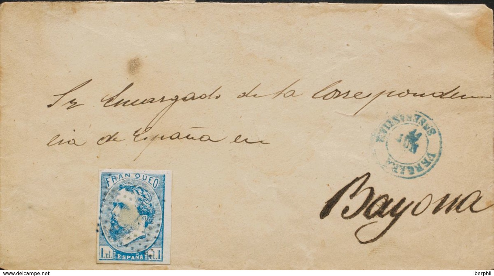 España. Correo Carlista. Sobre 156. 1873. 1 Real Azul. VERGARA A BAYONA (FRANCIA, "Al Encargado De La Correspondencia"). - Carlistes