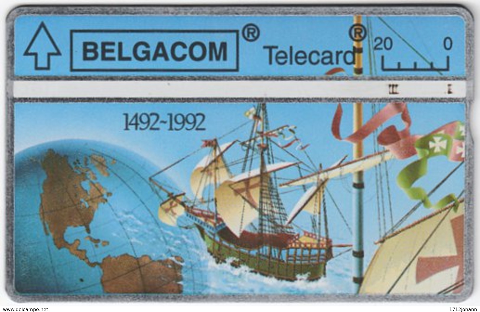 BELGIUM B-387 Hologram Belgacom - Anniversary, Discovery Of America - 267K - Used - Ohne Chip