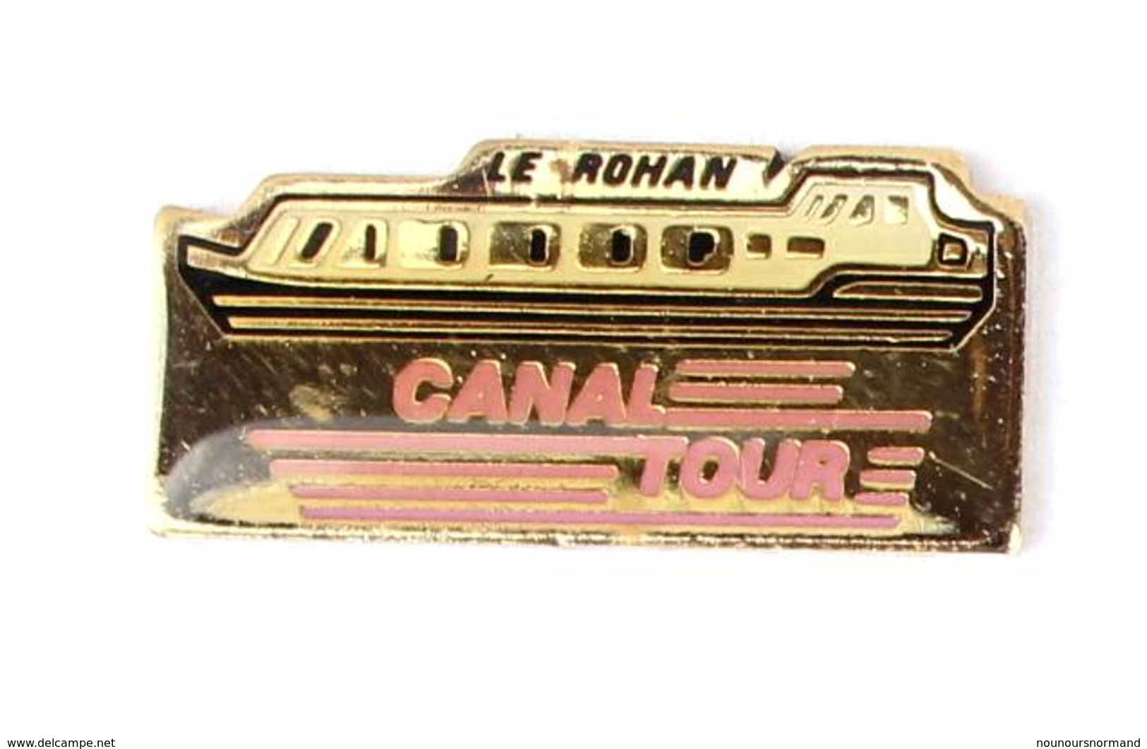 Pin's CANAL TOUR - Bateau Restaurant LE ROHAN - I682 - Transport