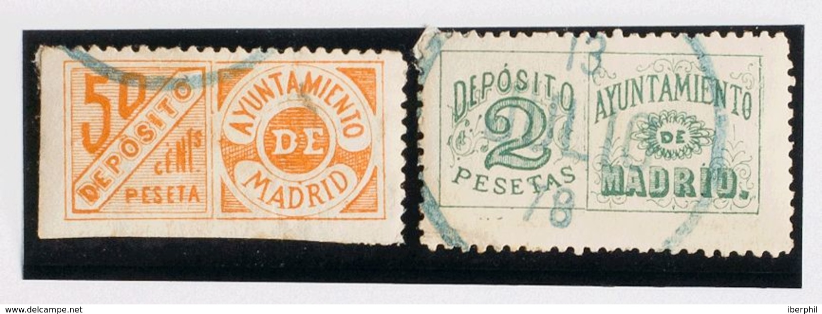 España. Fiscal. º. 1878. MADRID. DEPOSITOS De 1878. 50 Cts Naranja Y 2 Pts Verde. MAGNIFICO Y RARO. (Forbin 5, 7) - Fiscales