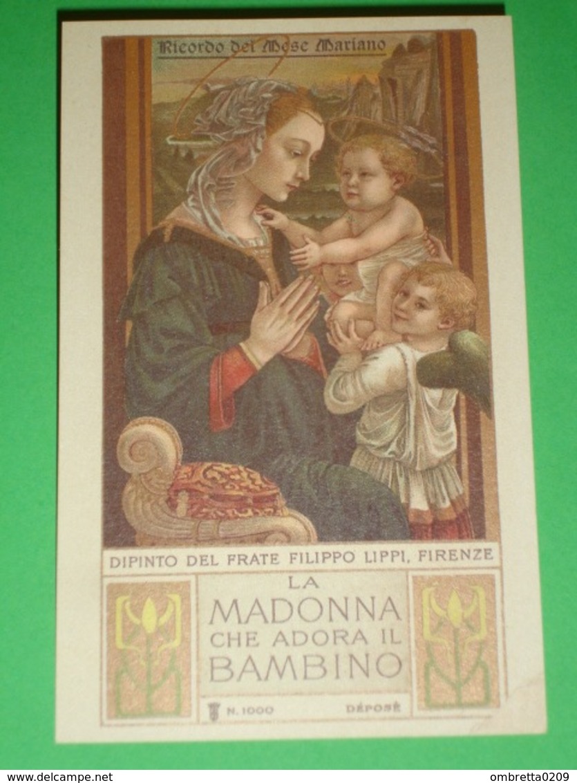 MADONNA Adora BAMBINO - Filippo Lippi - Santino Riproduzione "n°1000 /Santa Lega Eucaristica" - Santini