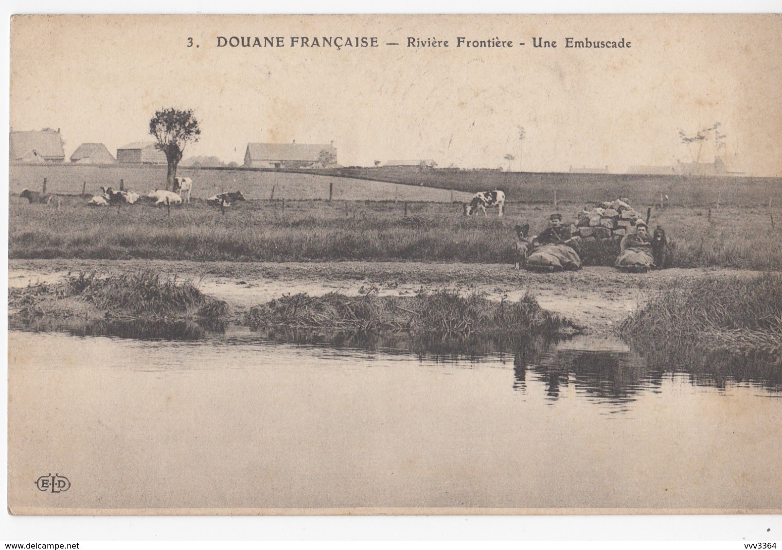 DOUANE FRANCAISE: Rivière Frontière - Une Embuscade - Douane