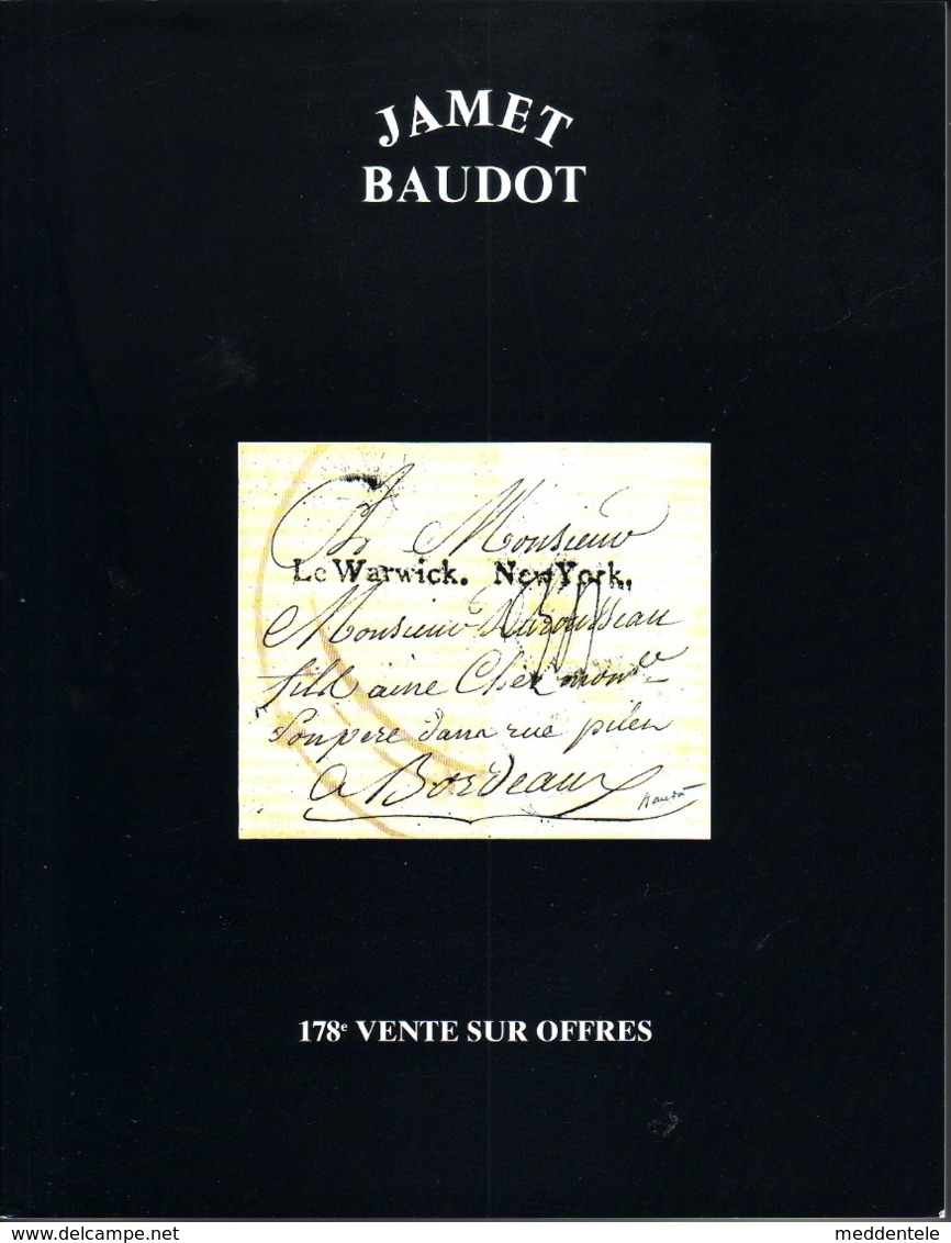 France Catalogue Vente JAMET-BAUDOT N° 178 Décembre 1999 Comme Neuf ! - Catalogues De Maisons De Vente