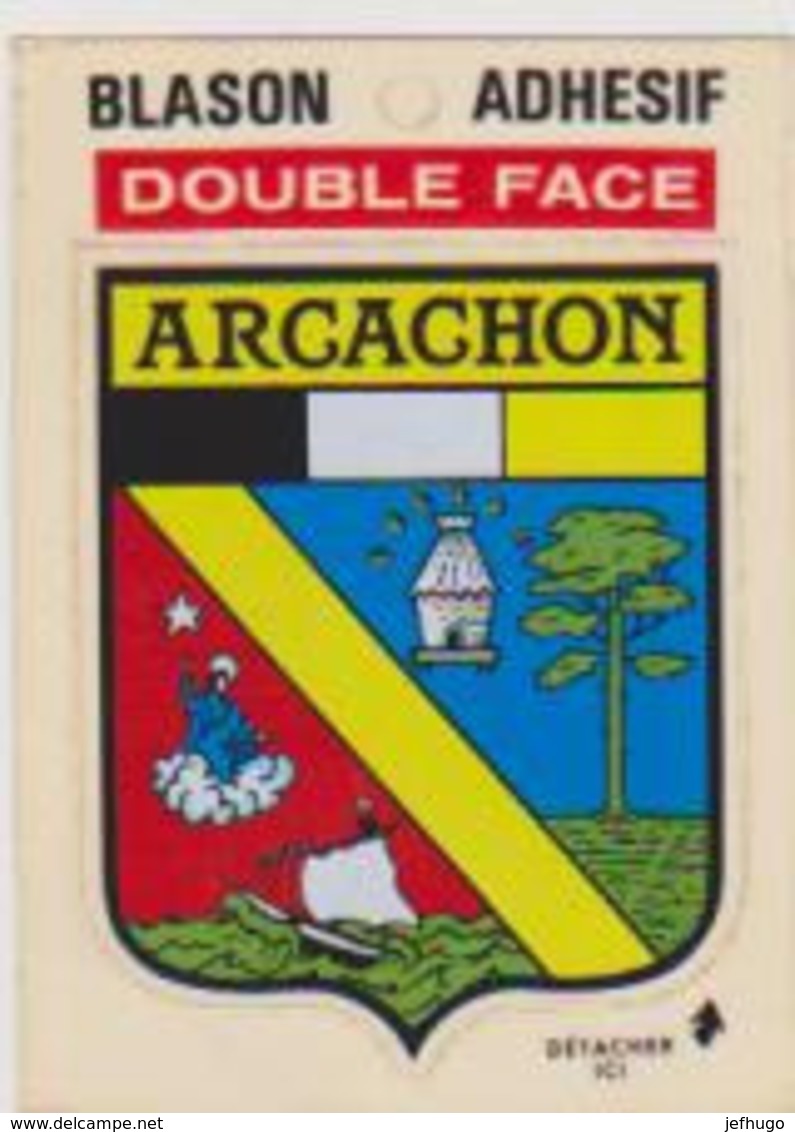 730 _ 33 - ARCACHON . BLASON AHESIF DOUBLE FACE . SCANS RECTO VERSO - Arcachon