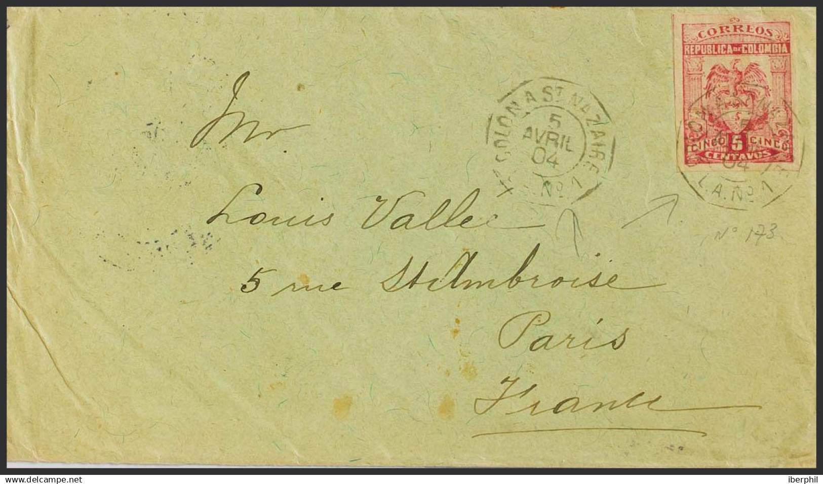 Colombia. Sobre Yv 173. 1904. 5 Ctvos Rosa SIN DENTAR. Dirigida A PARIS. Matasello Octogonal COLON A ST.NAZAIRE / C.A. N - Colombia