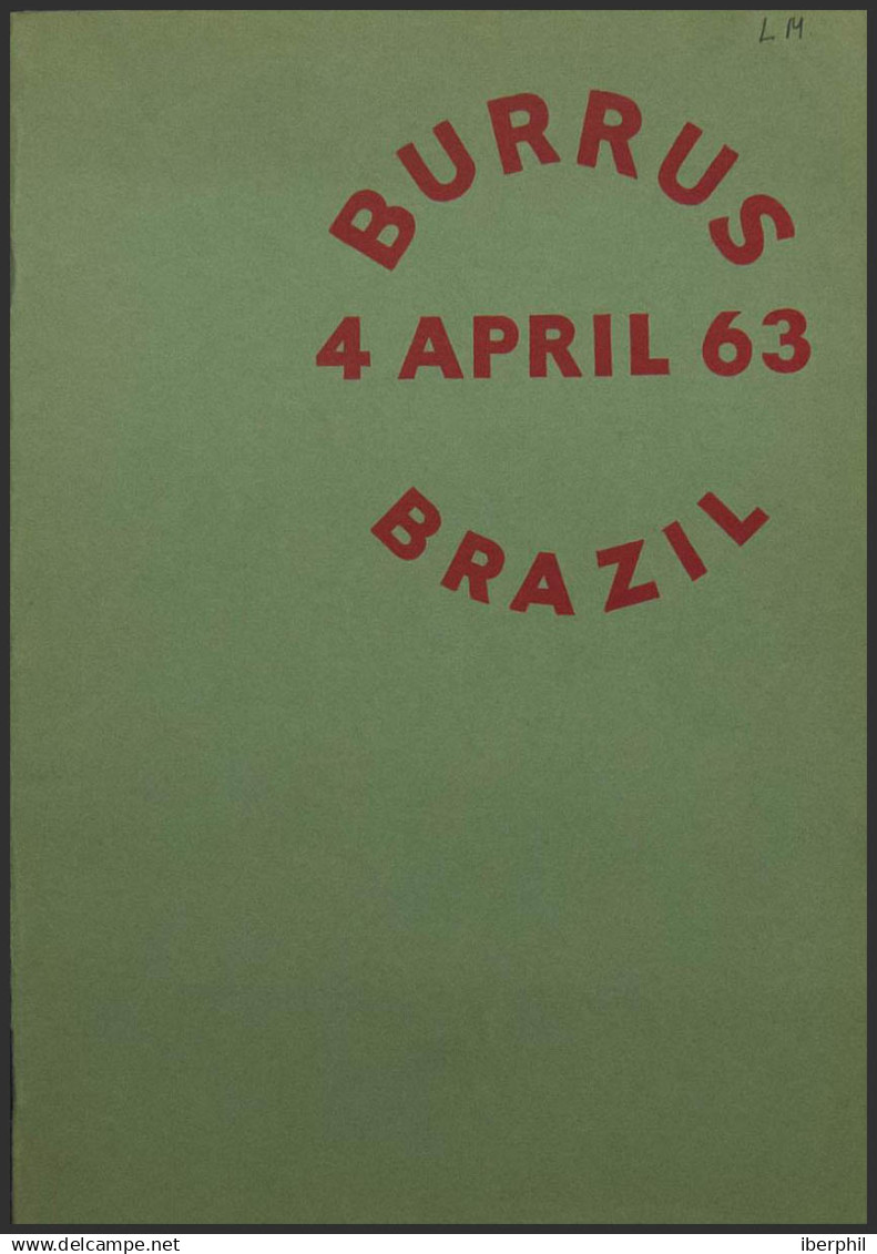 Brasil, Bibliografía. 1963. Catálogo De Subasta De Robson Lowe BURRUS COLLECTION, BRAZIL. Londres, 4 De Abril De 1963. - Otros & Sin Clasificación