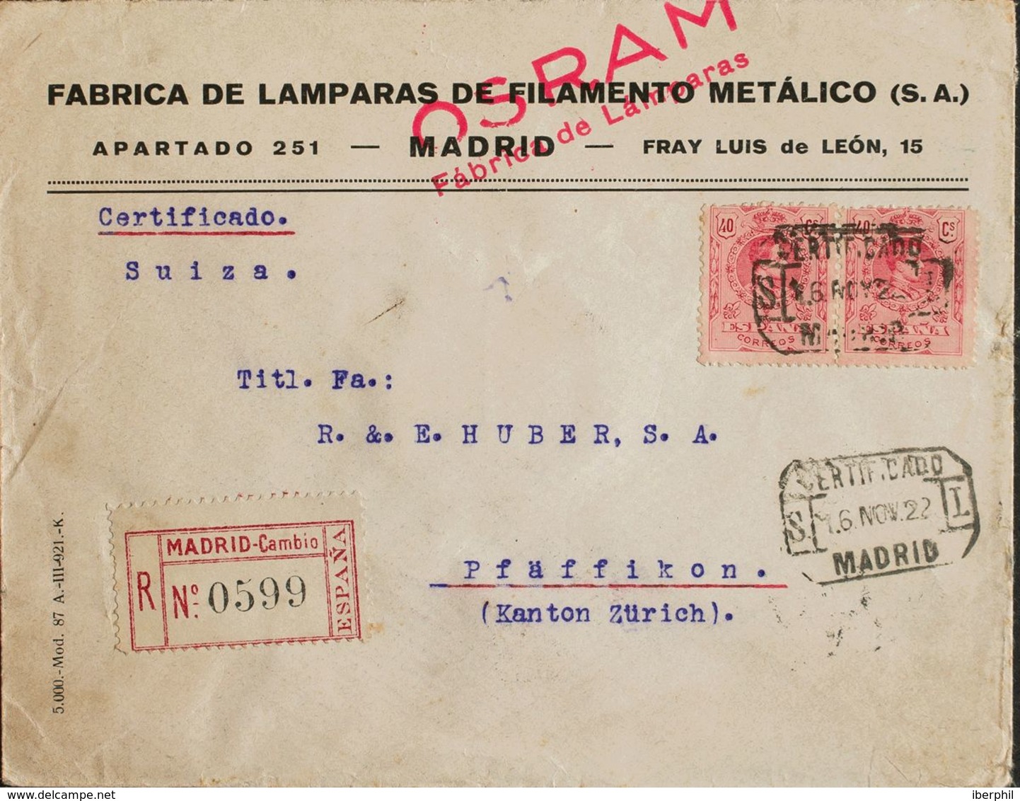 España. Alfonso XIII Correo Certificado. Sobre 276(2). 1922. 40 Cts Rosa, Pareja. Certificado De MADRID A PFAFFIKON (SUI - Cartas & Documentos
