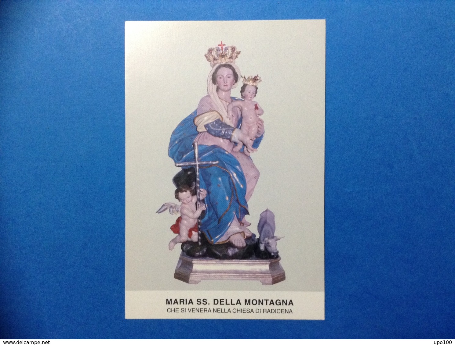 Santino Formato Cartolina Holy Card Image Pieuse Maria SS Della Montagna Radicena - Santini