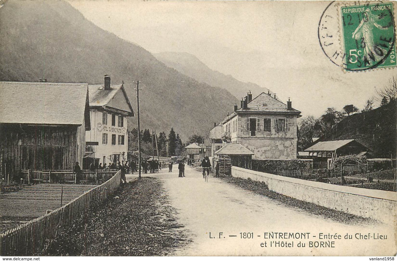 ENTREMONT-entrée Du Chef -lieu Et L'hôtel Du Borne - Andere & Zonder Classificatie