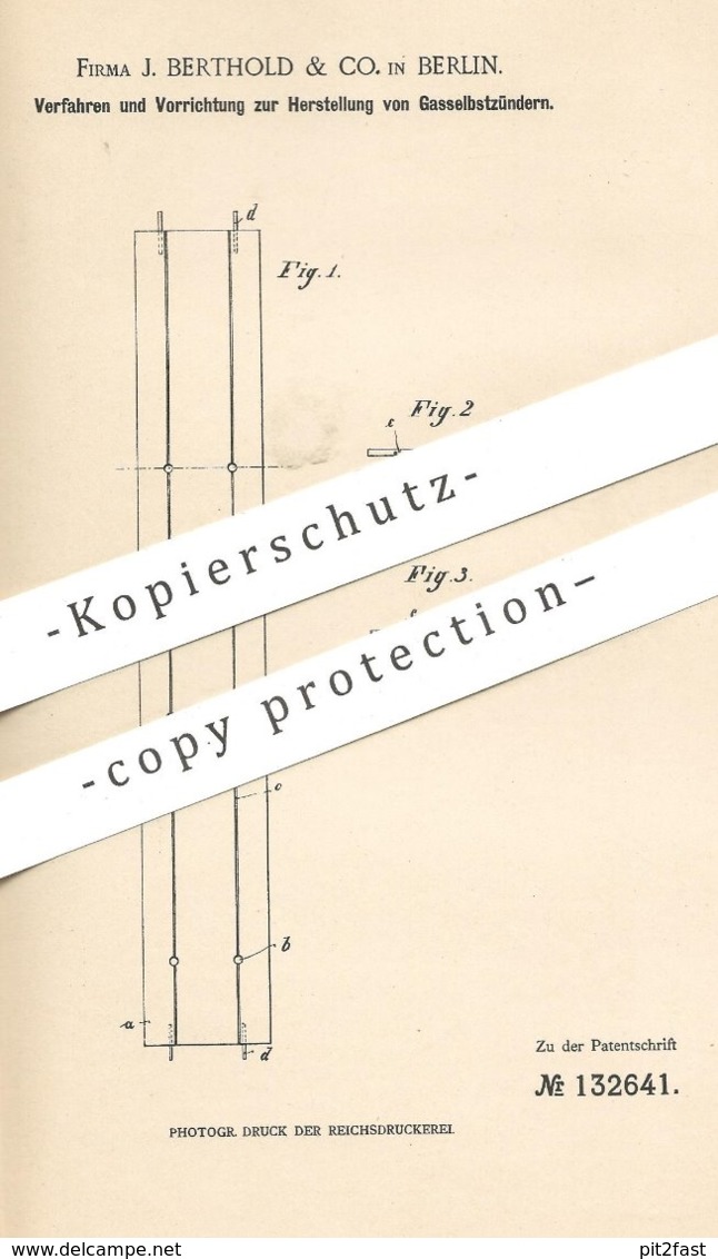 Original Patent - J. Berthold & Co. , Berlin , 1900 , Herst. Von Gasselbstzünder | Gas - Zünder | Zündung , Zündpillen ! - Historische Dokumente