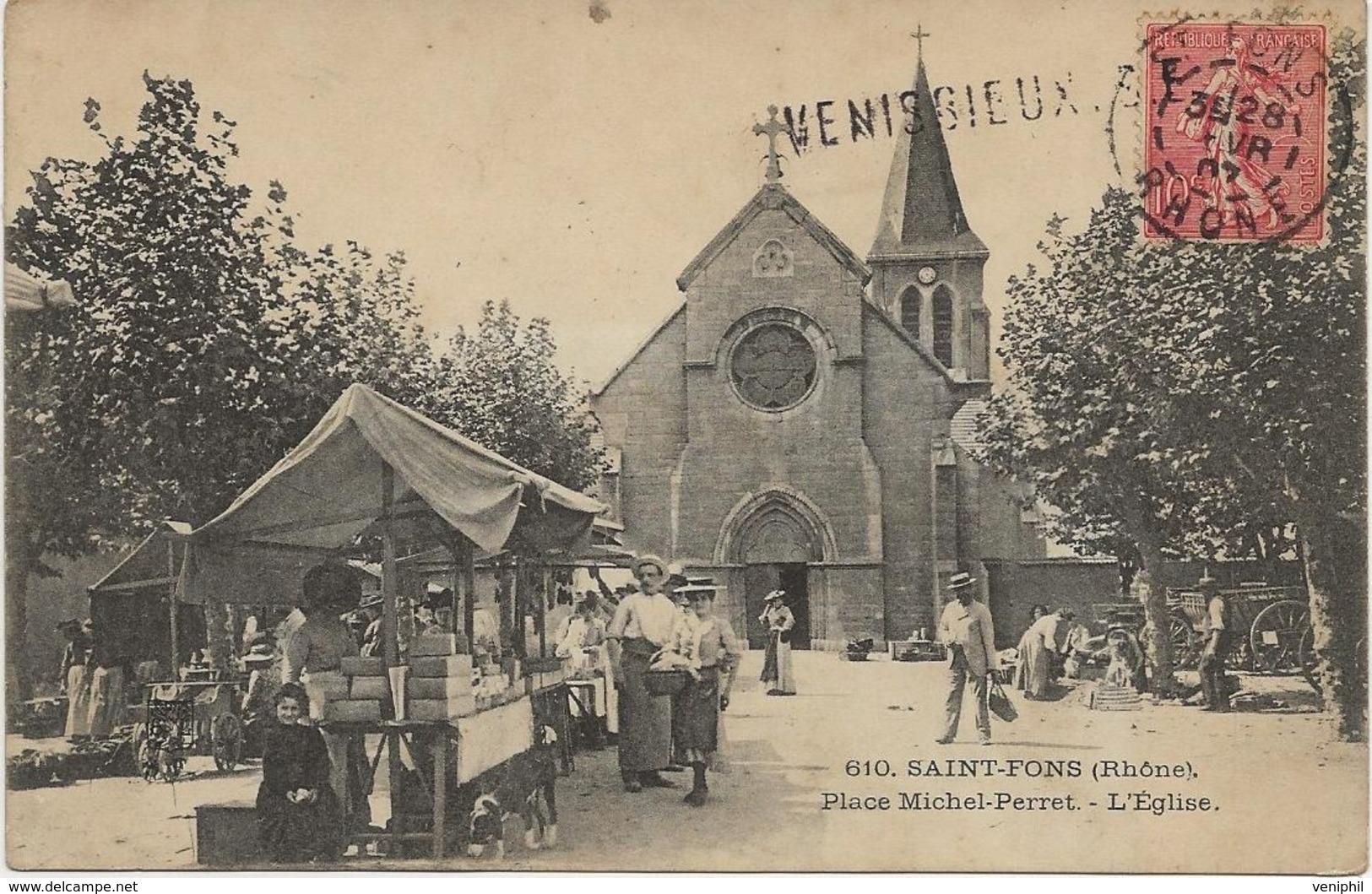 ST FONS -TRES BELLE CARTE DE LA PLACE MICHEL PERRET -SON MARCHE ET L'EGLISE - ANNEE 1907 - Vénissieux