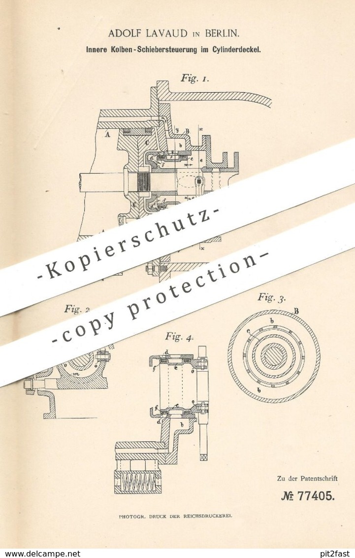 Original Patent - Adolf Lavaud , Berlin , 1893 , Kolben - Schiebersteuerung Im Zylinderdeckel | Dampfmaschine !! - Historische Dokumente