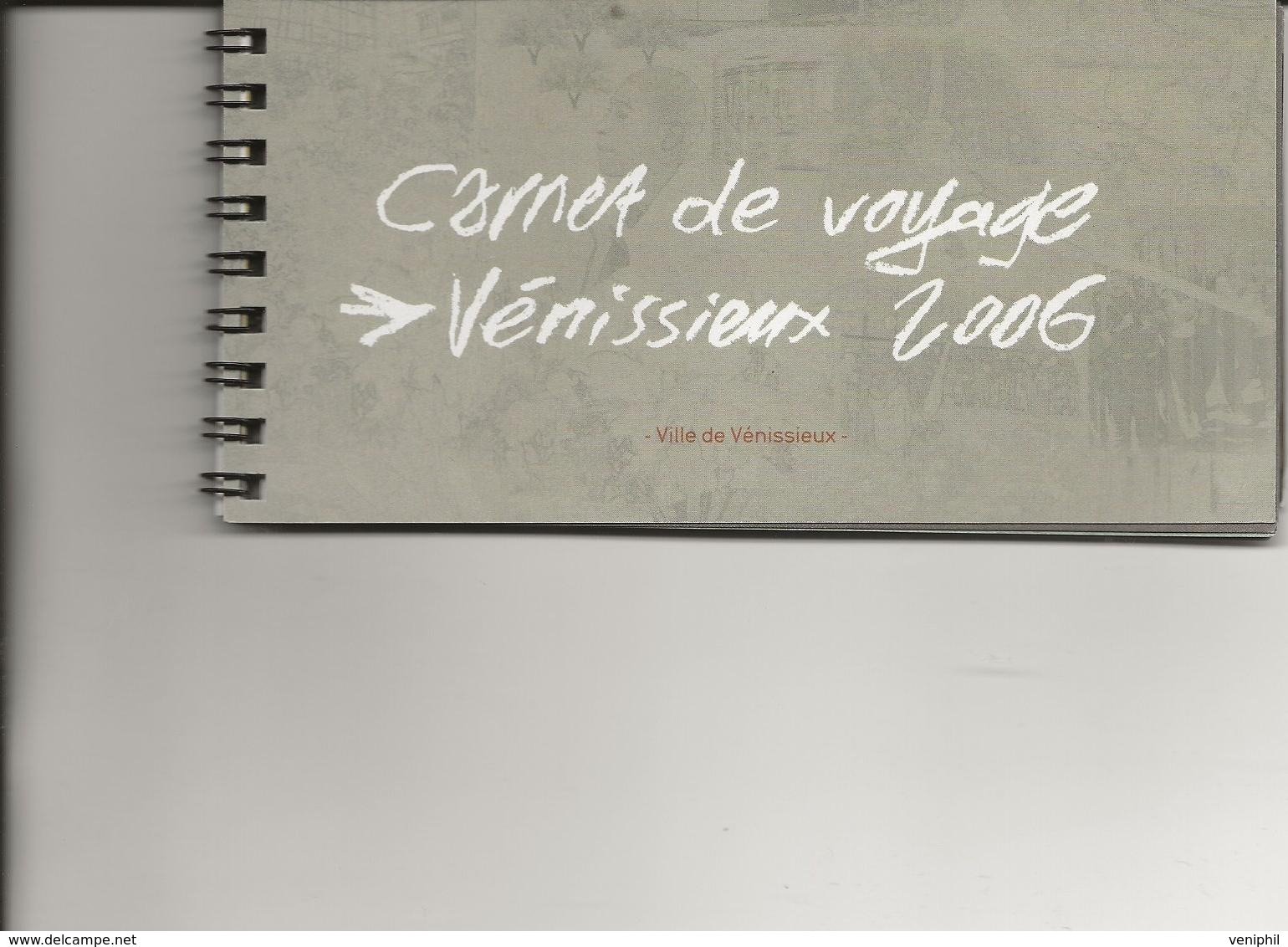 VILLE DE VENISSIEUX -CARNET DESSINONS LA VILLE ENSEMBLE EN 2006 -11 PAGES PHOTOS + PAGES VIERGES POUR DESSINS - Vénissieux