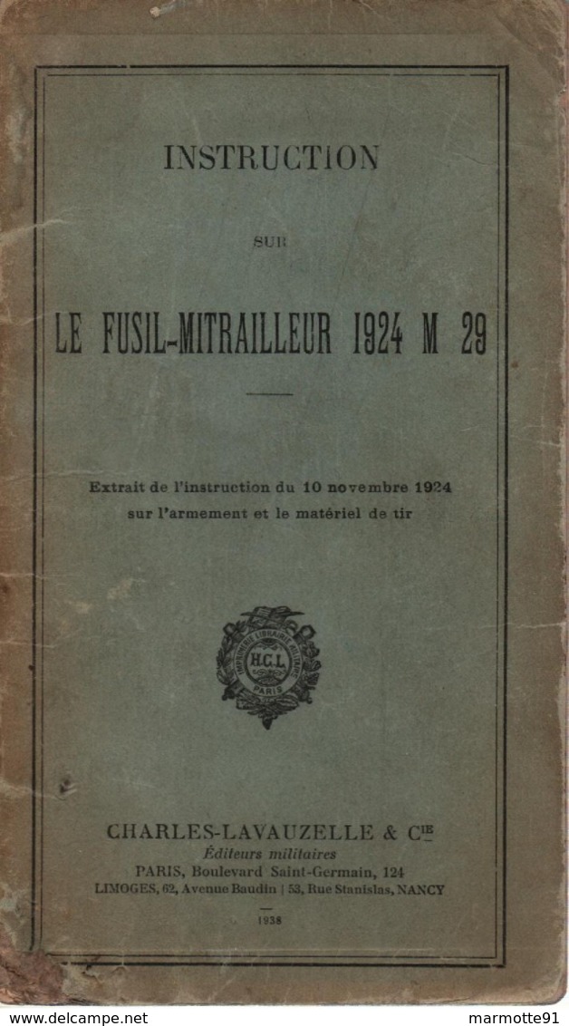 INSTRUCTION SUR LE FUSIL-MITRAILLEUR 1924 M 29 FM 24-29  1938 - 1939-45