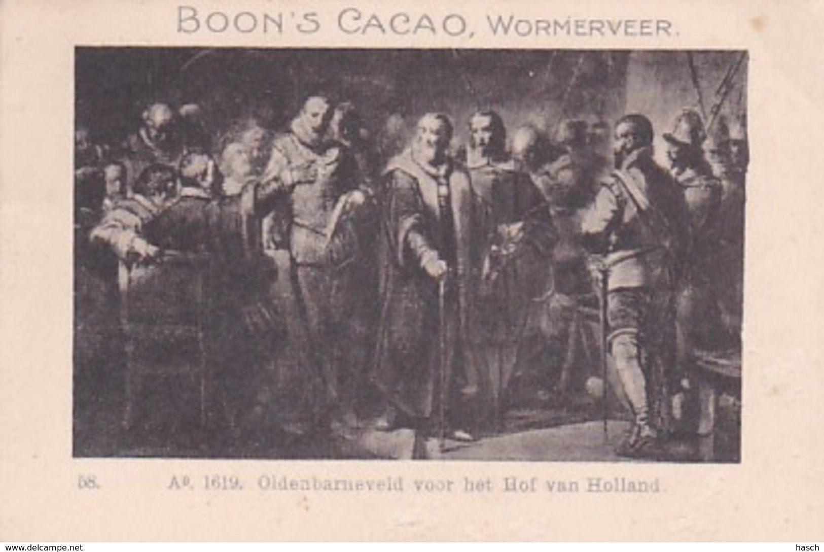 1937111Boon's Cacao, Wormerveer. Ao. 1619. Oldenbarneveld Voor Het Hof Van Holland. - Chocolade