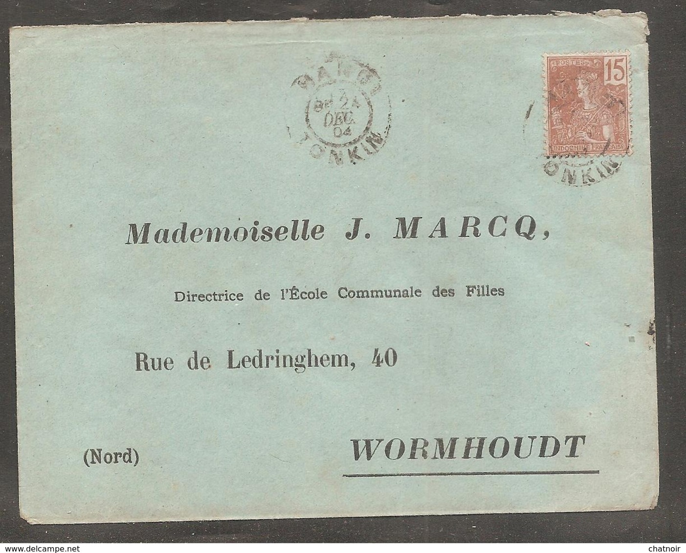 Enveloppe  Avec Timbre Indochine Francaise  Oblit  HANOI  TONKIN  1904  Pour  Wormhoudt   Nord - Asia (Other)