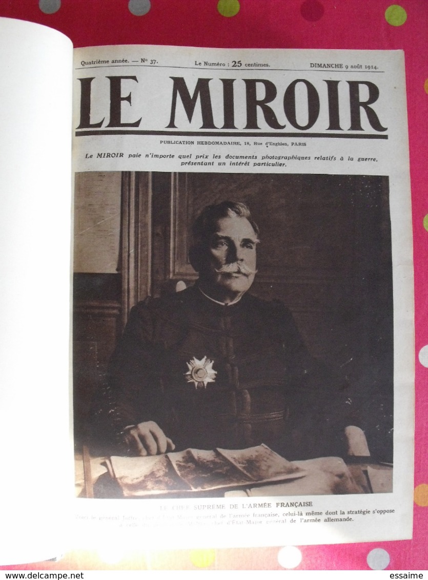 Le Miroir. 1914/15. 73 Numéros. L'actualité De L'époque Très Illustrée Au Début De La Guerre. Recueil, Reliure. - War 1914-18