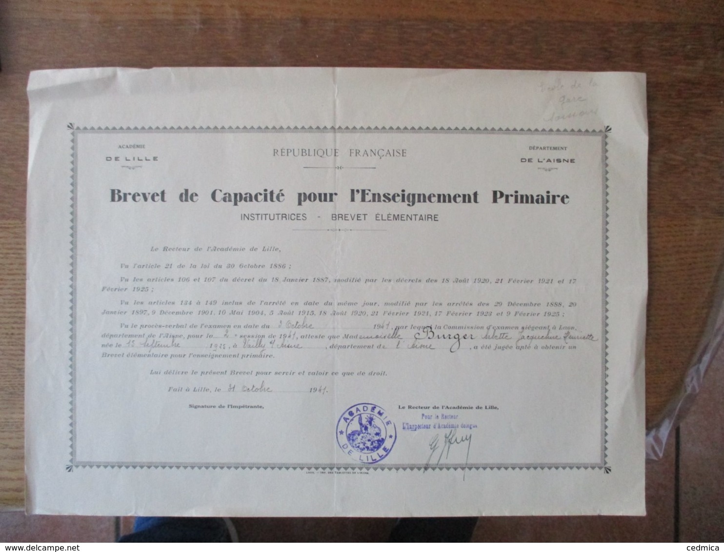 BREVET DE CAPACITE POUR L'ENSEIGNEMENT PRIMAIRE INSTITUTRICES  LILLE LE 31 OCTOBRE 1941 MADEMOISELLE BURGER ARLETTE - Diploma & School Reports