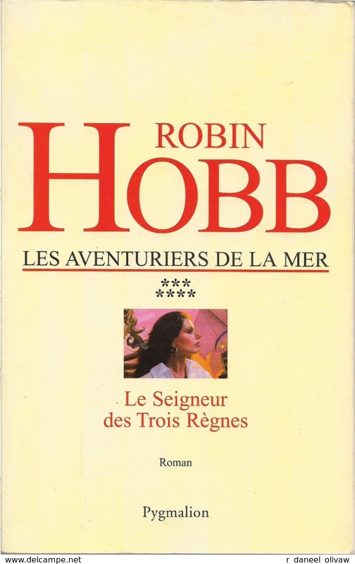 Pygmalion - HOBB, Robin - Le Seigneur Des Trois Règnes (TBE) - Pygmalion