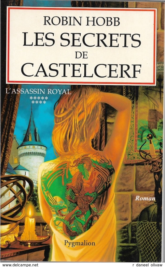 Pygmalion - HOBB, Robin - Les Secrets De Castelcerf (TBE+) - Pygmalion